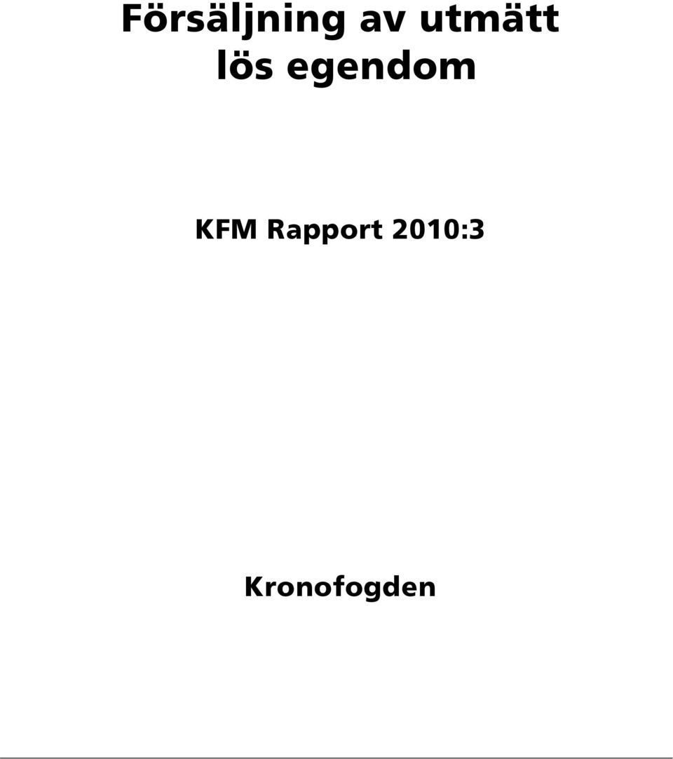 egendom KFM