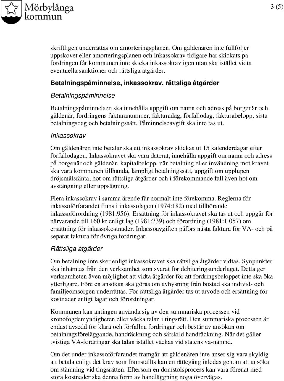 sanktioner och rättsliga åtgärder.