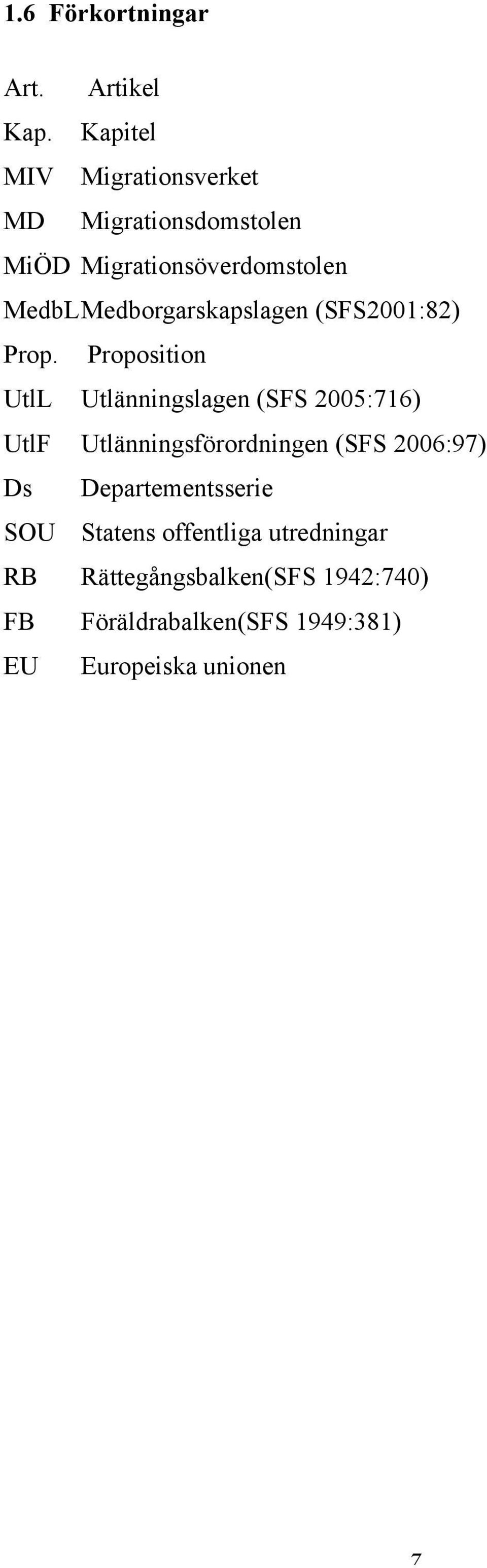 Medborgarskapslagen (SFS2001:82) Prop.