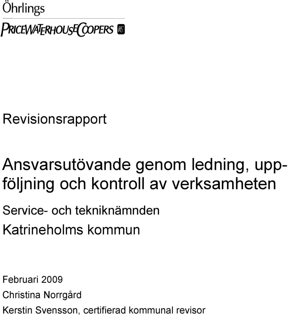 tekniknämnden Katrineholms kommun Februari 2009