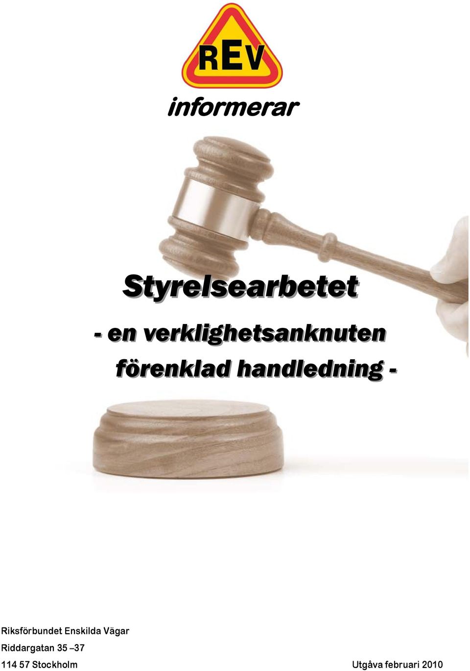 handledning - Riksförbundet Enskilda