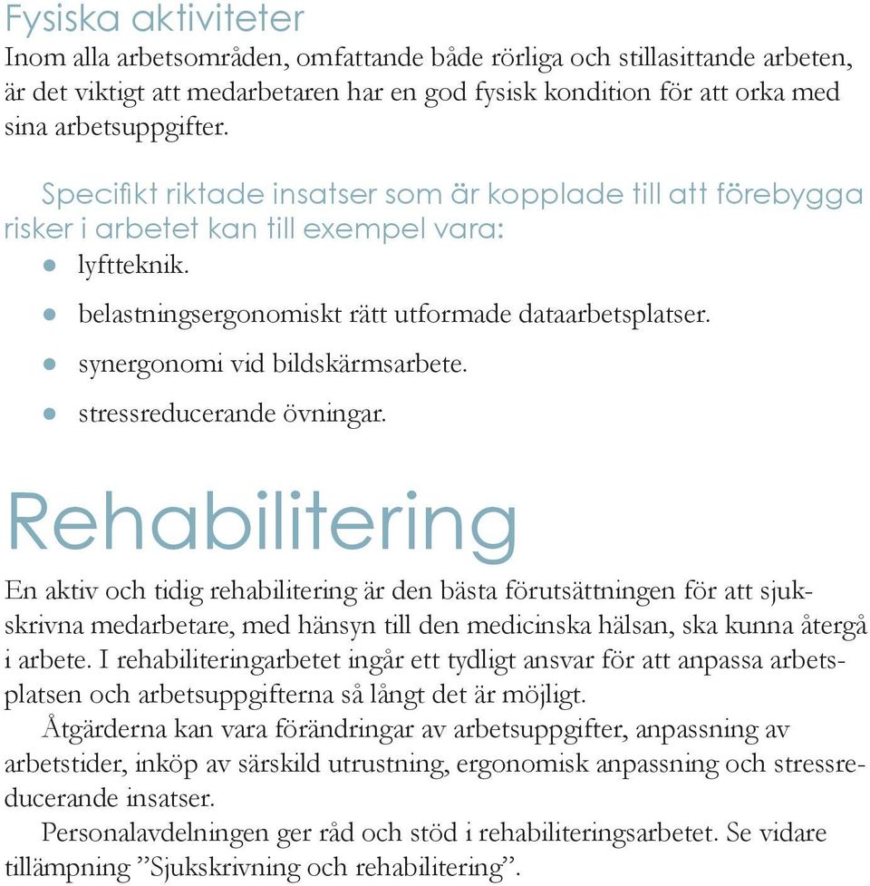 synergonomi vid bildskärmsarbete. stressreducerande övningar.