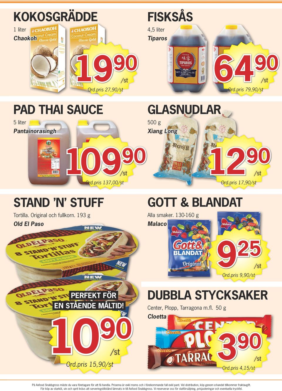 pris 17, STAND N STUFF GOTT & BLANDAT Tortilla. Original och fullkorn. 193 g Alla smaker.