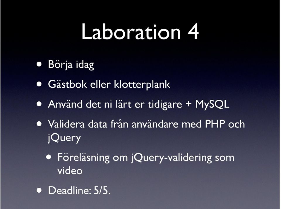 MySQL Validera data från användare med PHP och