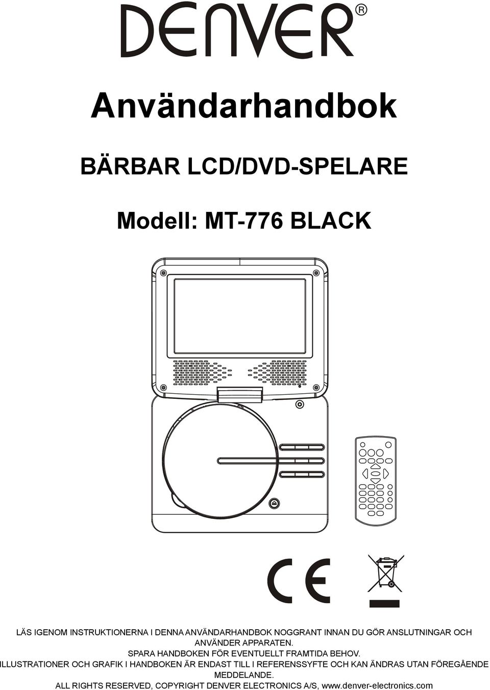 SPARA HANDBOKEN FÖR EVENTUELLT FRAMTIDA BEHOV.