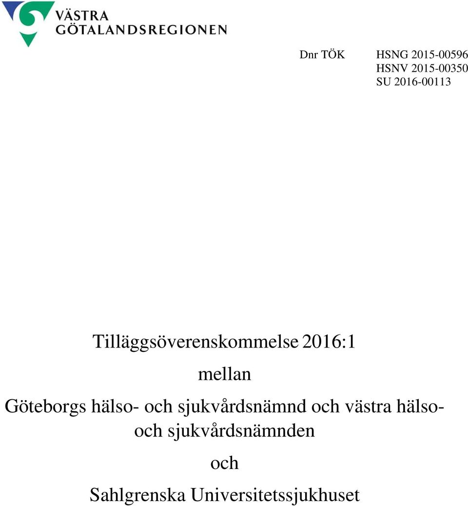 Göteborgs hälso- och sjukvårdsnämnd och västra