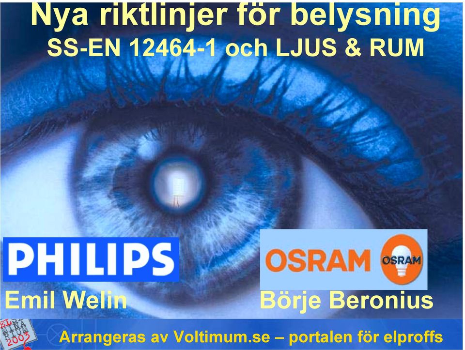 SS-EN 12464-1 och LJUS