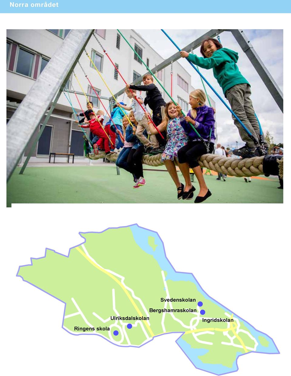 Bergshamraskolan Ingridskolan 8 Solna