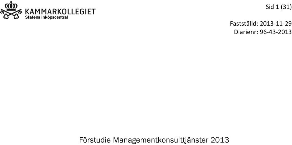 96-43-2013 Förstudie