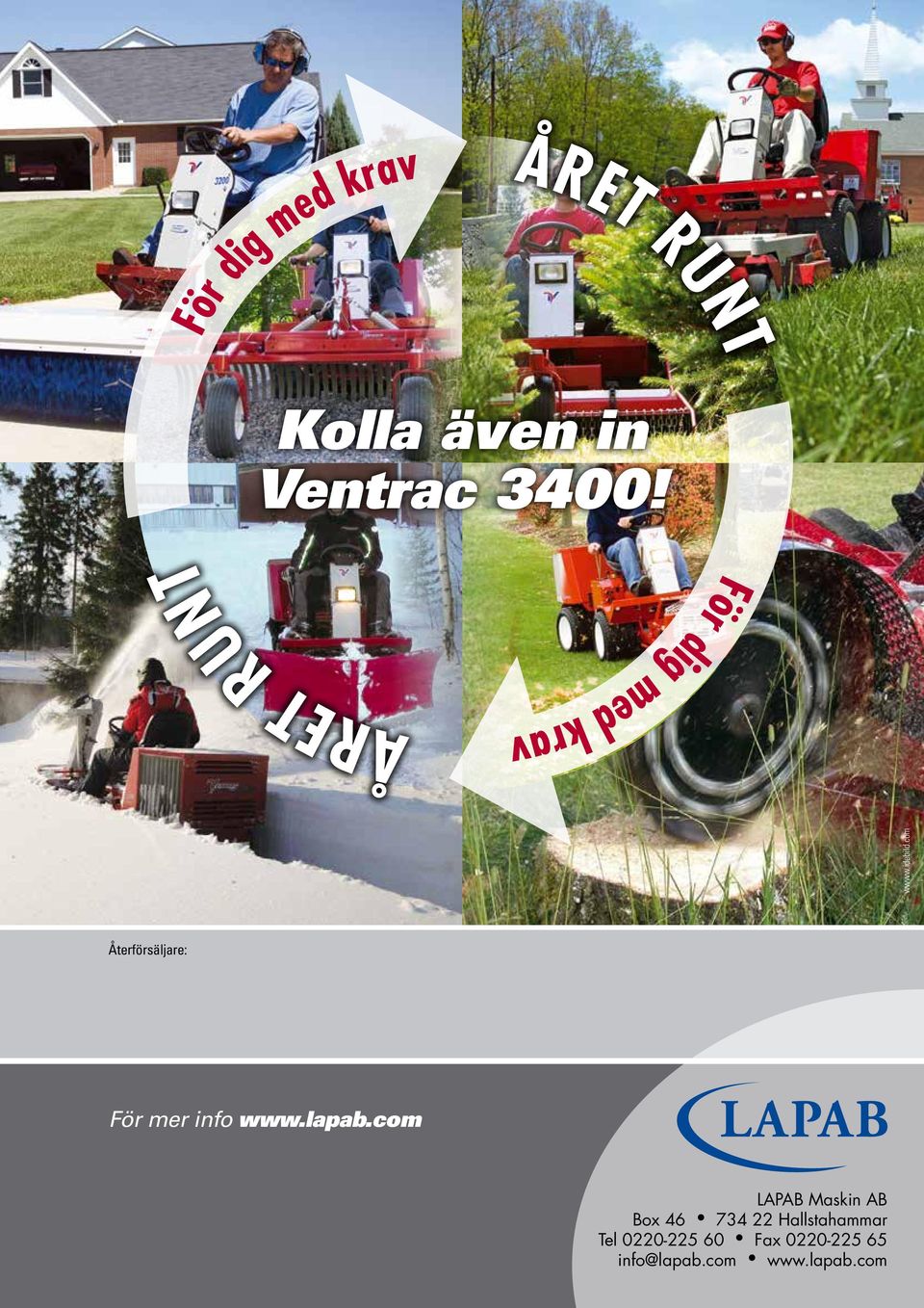 com Återförsäljare: För mer info www.lapab.