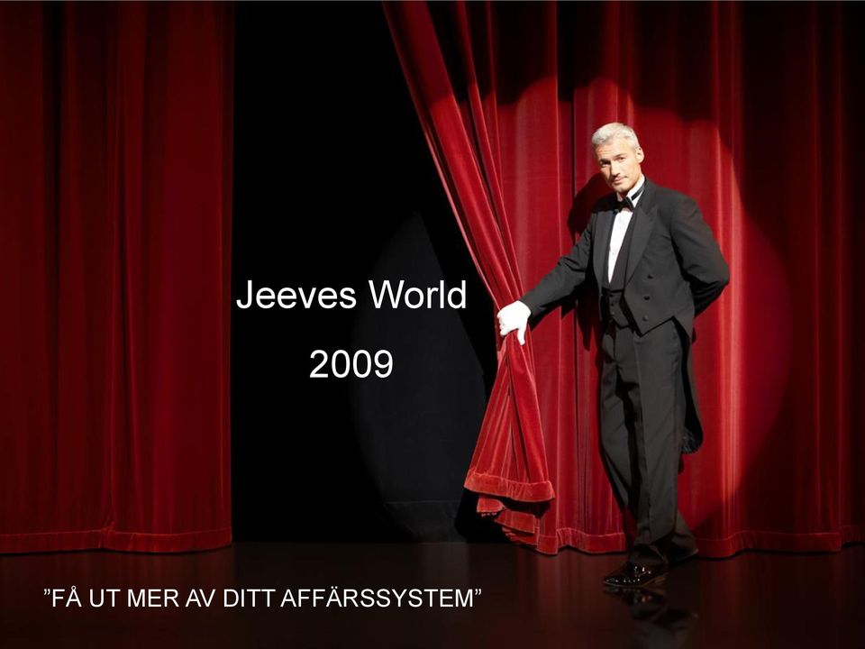 FÅ UT MER