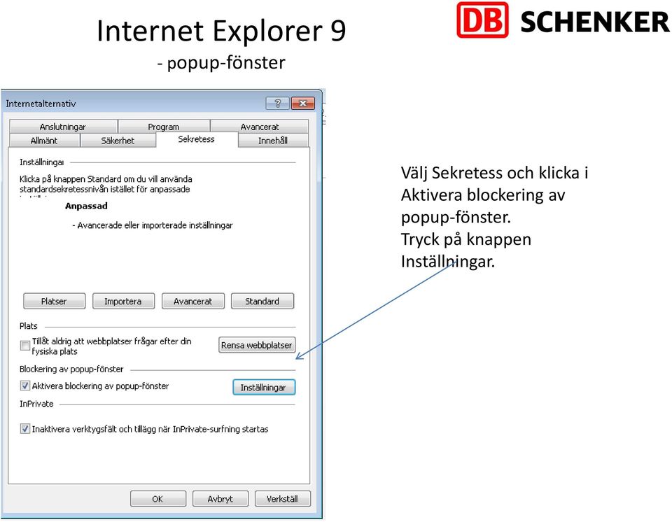 klicka i Aktivera blockering av