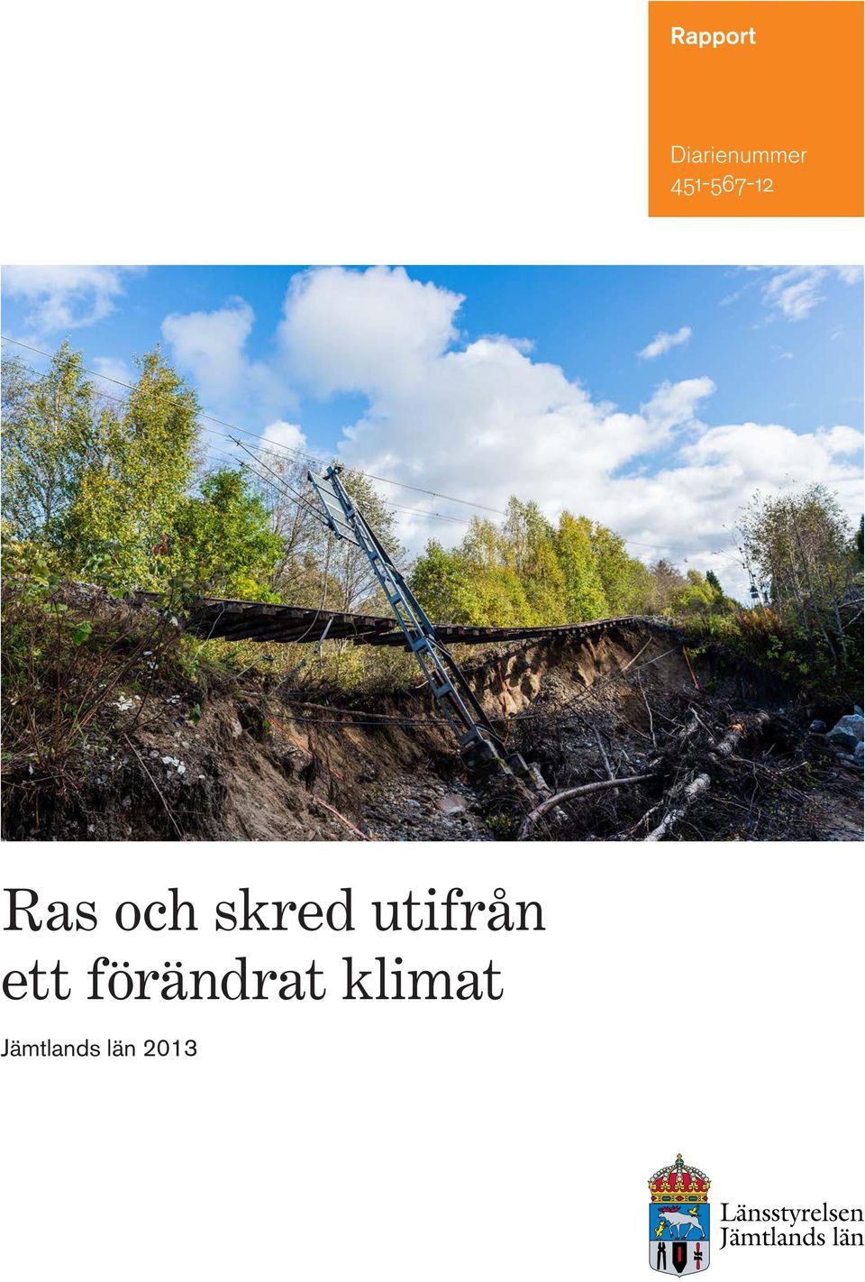 skred utifrån ett