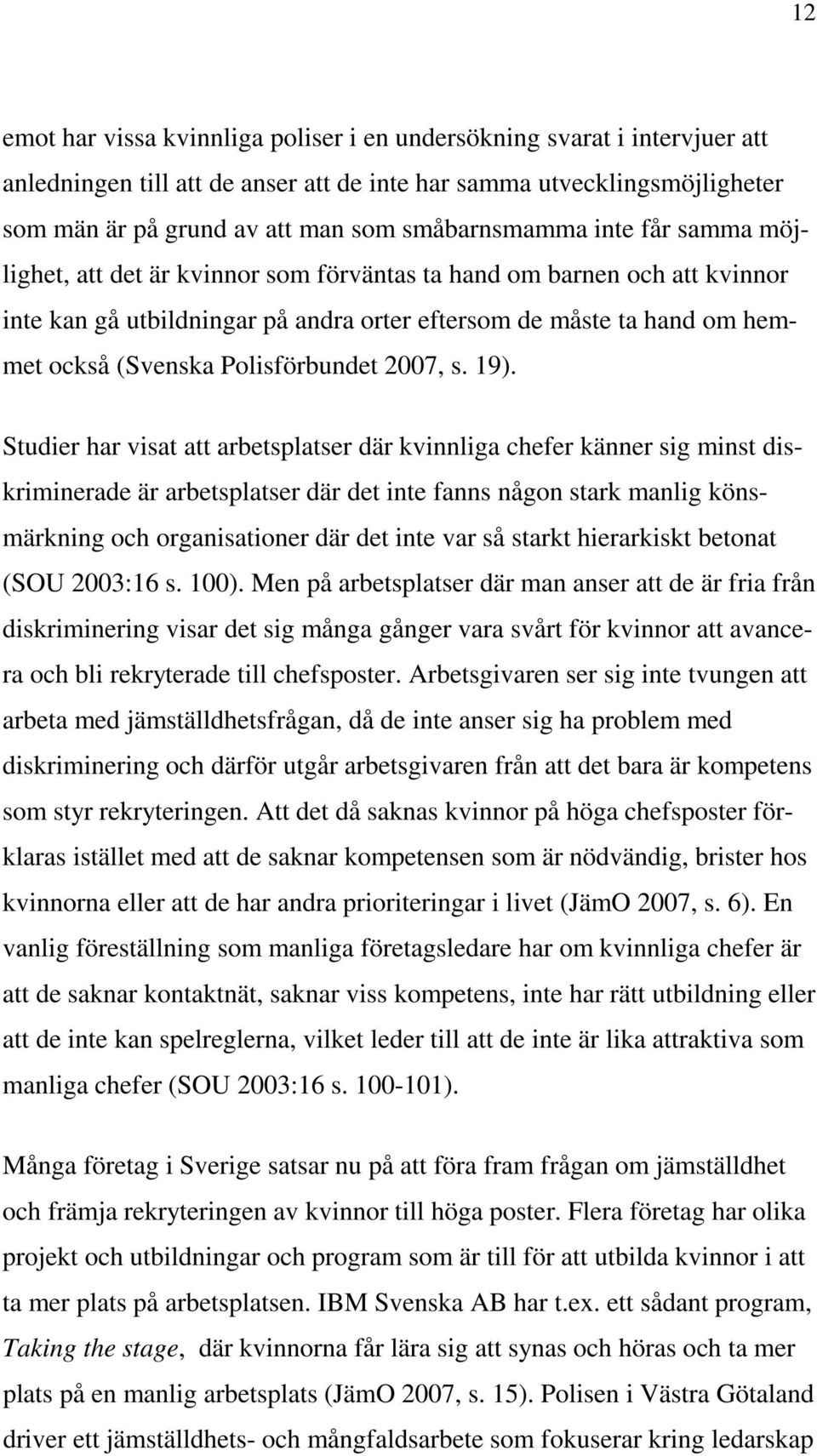 Polisförbundet 2007, s. 19).