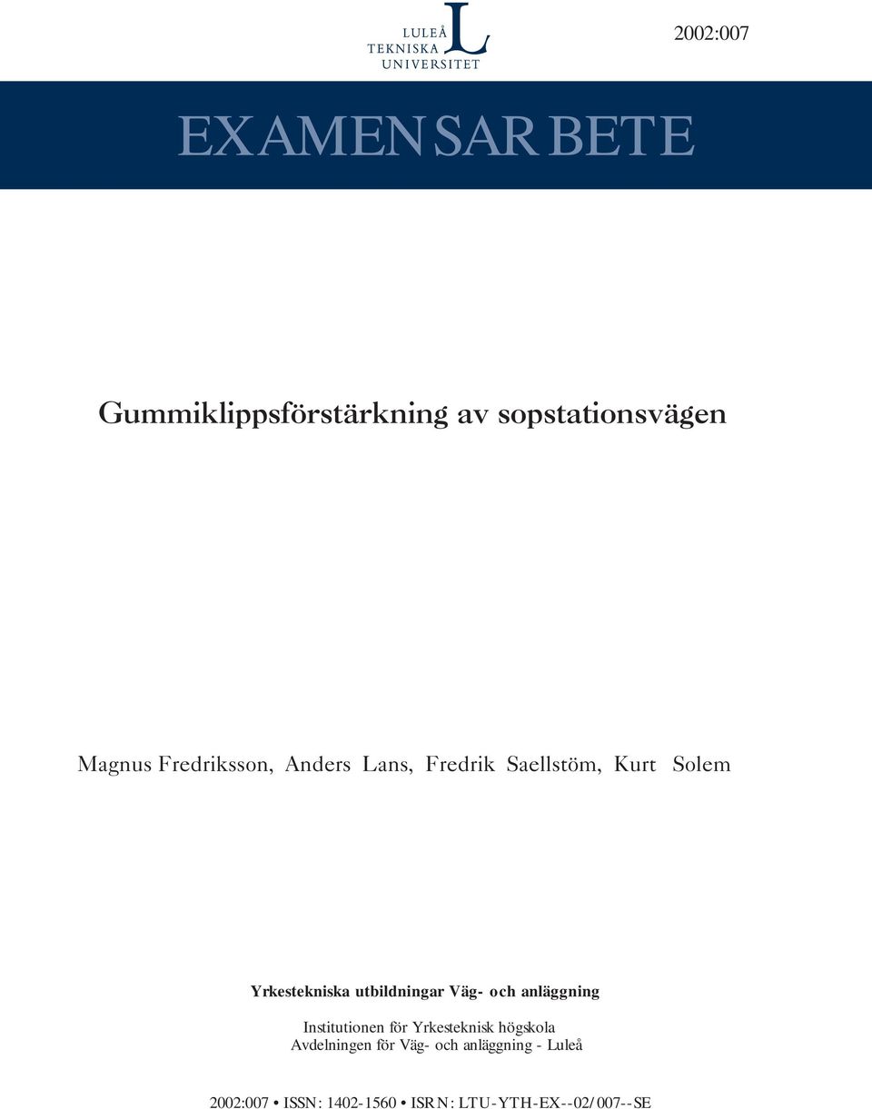 utbildningar Väg- och anläggning Institutionen för Yrkesteknisk högskola