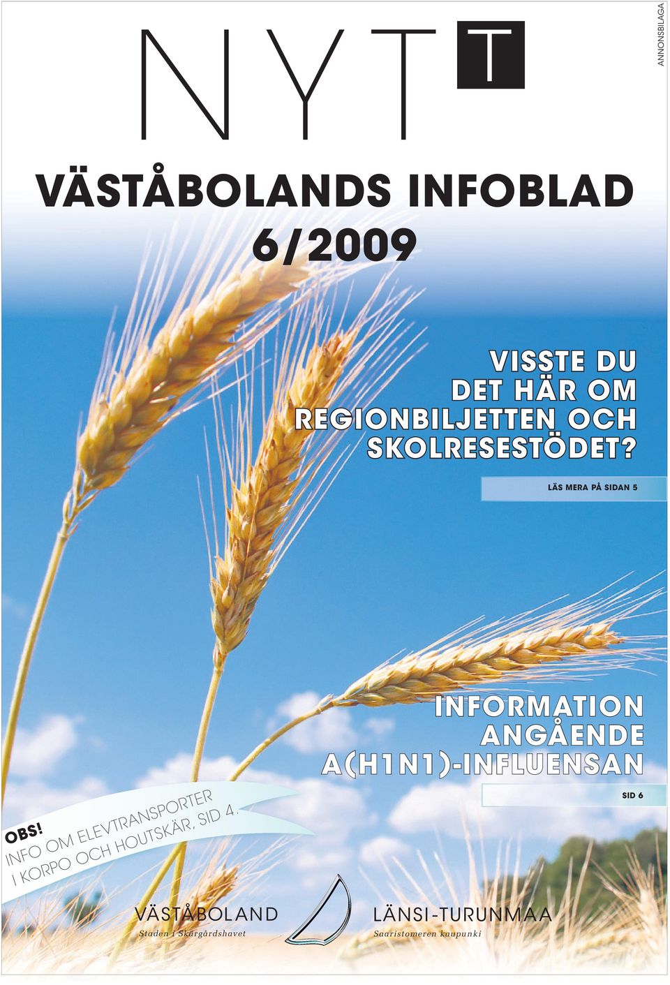 INFO OM ELEVTRANSPORTER I KORPO OCH HOUTSKÄR, SID 4.