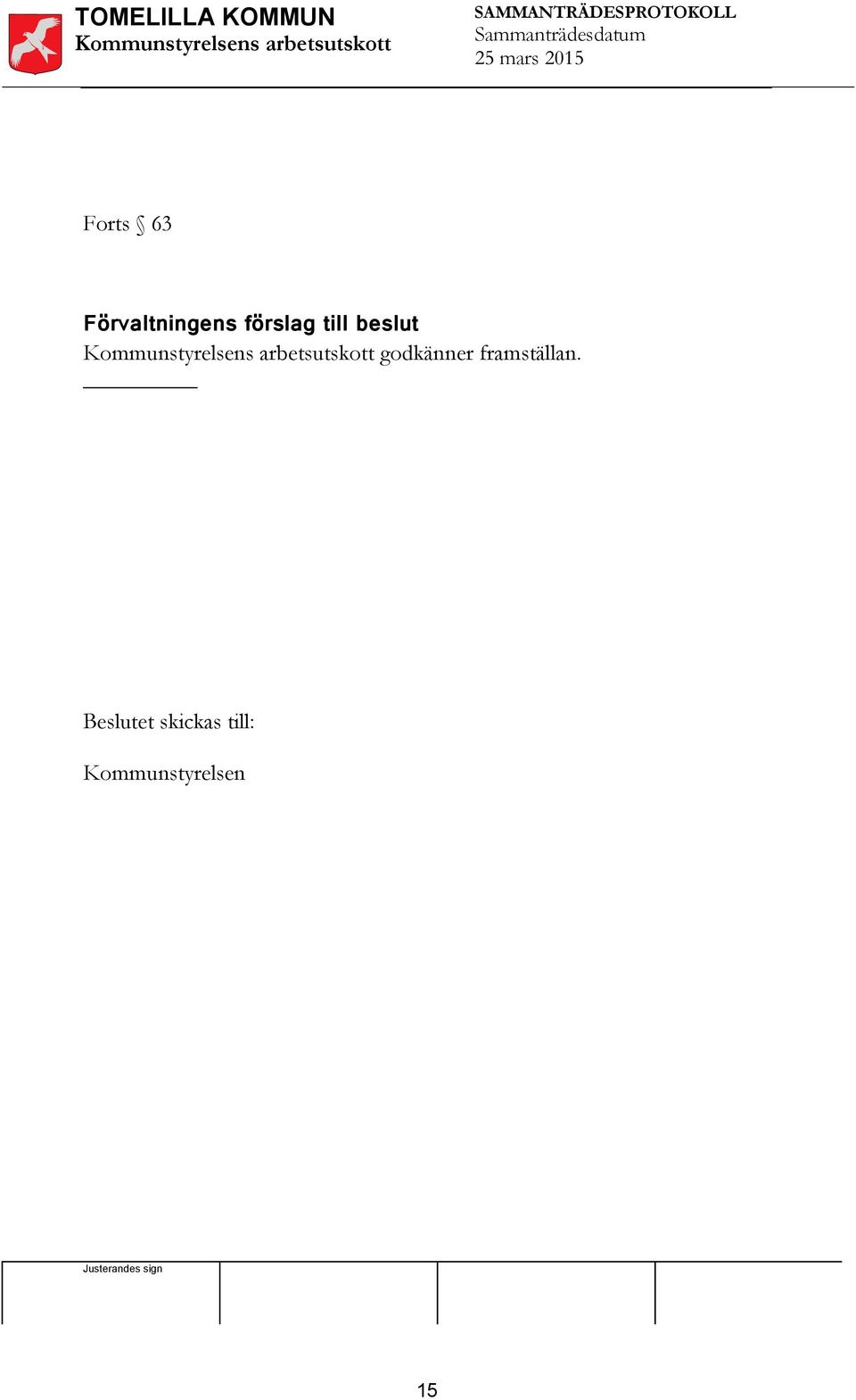 förslag till beslut