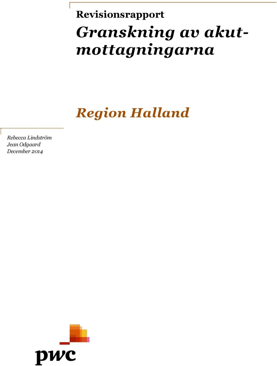 Region Halland Rebecca