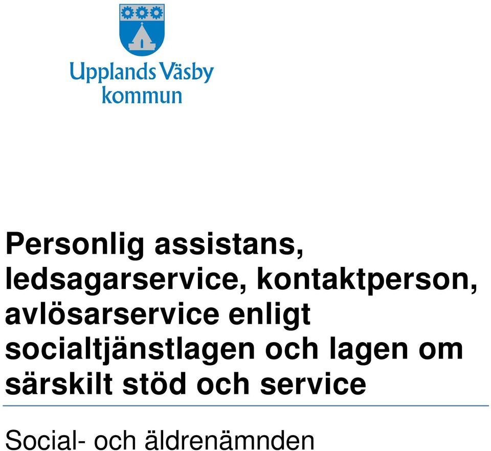 socialtjänstlagen och lagen om