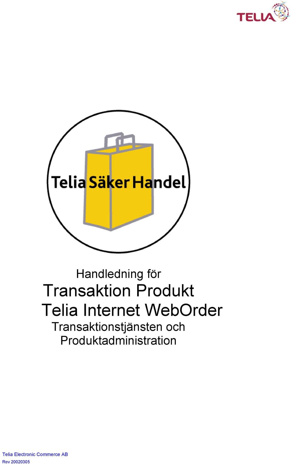WebOrder Transaktionstjänsten