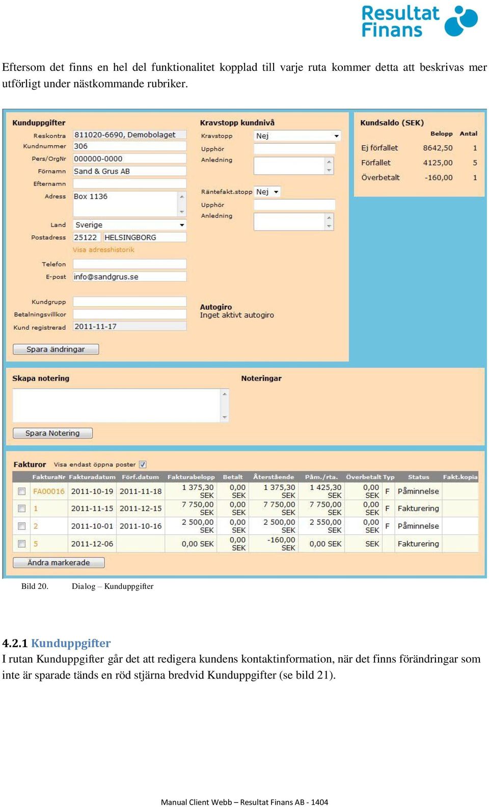 . Dialog Kunduppgifter 4.2.