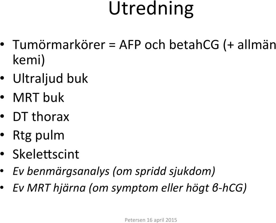 pulm Skeleascint Ev benmärgsanalys (om spridd