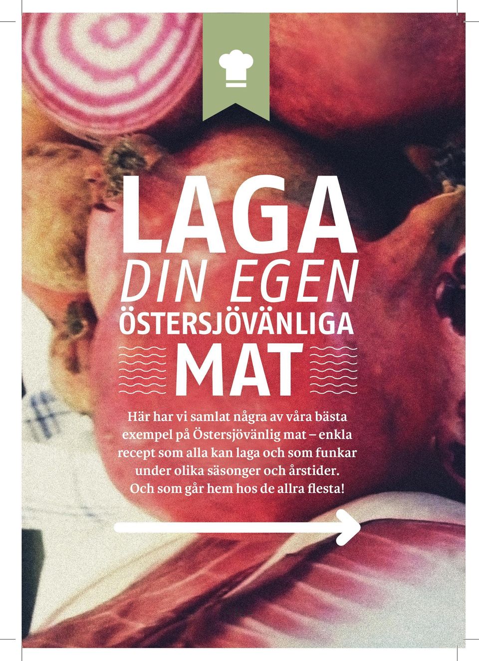 recept som alla kan laga och som funkar under olika
