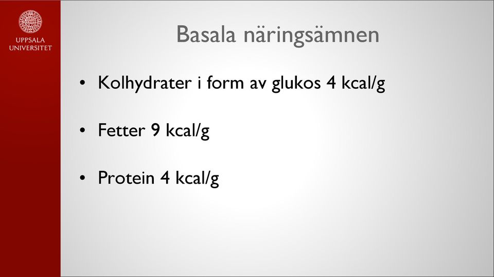 glukos 4 kcal/g Fetter
