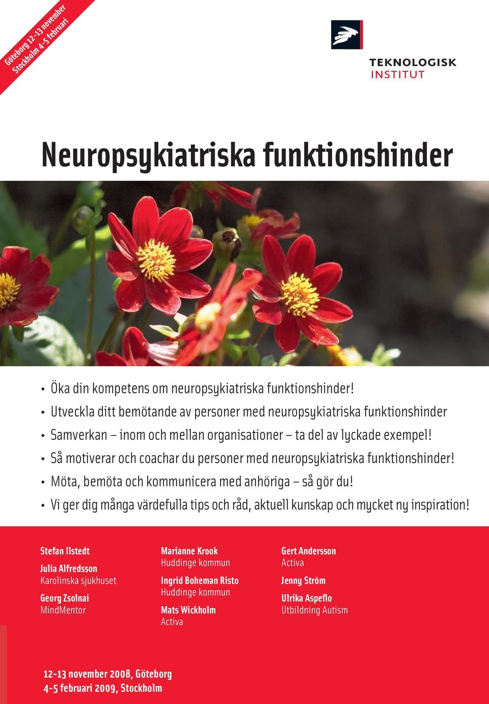 Så motiverar och coachar du personer med neuropsykiatriska funktionshinder! Möta, bemöta och kommunicera med anhöriga så gör du!