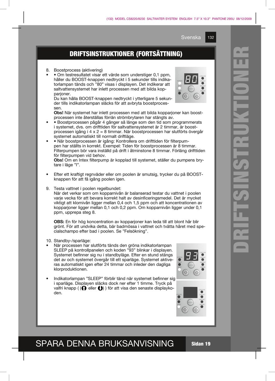 Det indikerar att saltvattensystemet har inlett processen med att bilda kopparjoner.