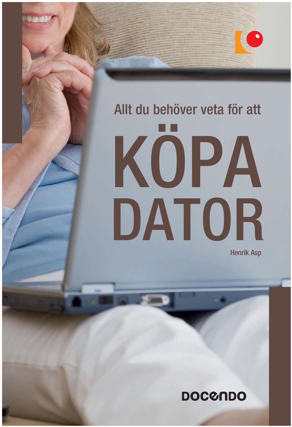 för att KÖPA