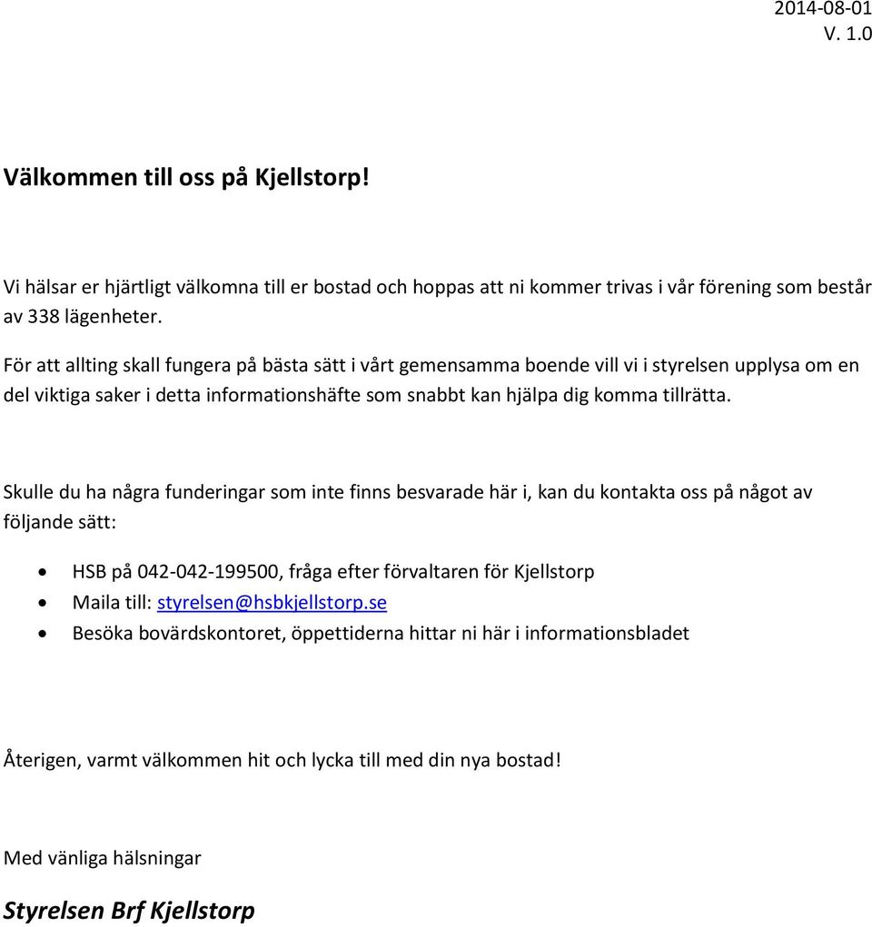 tillrätta.