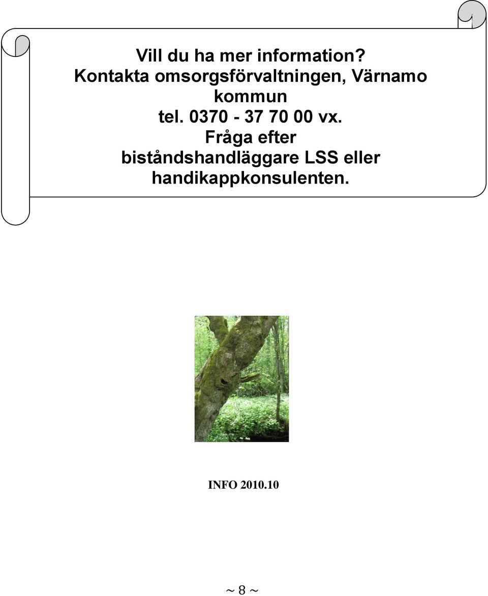 kommun tel. 0370-37 70 00 vx.