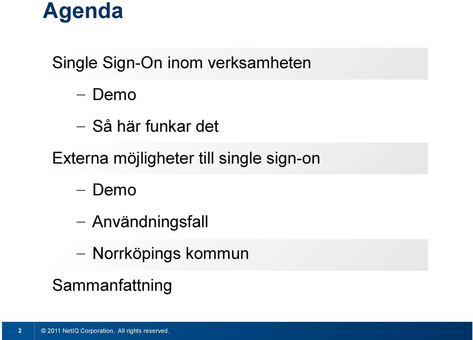 möjligheter till single sign-on Demo