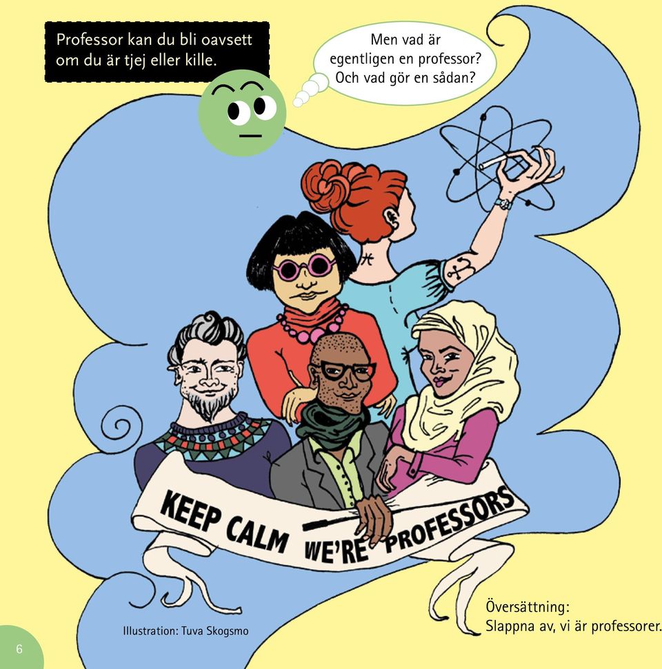 Men vad är egentligen en professor?