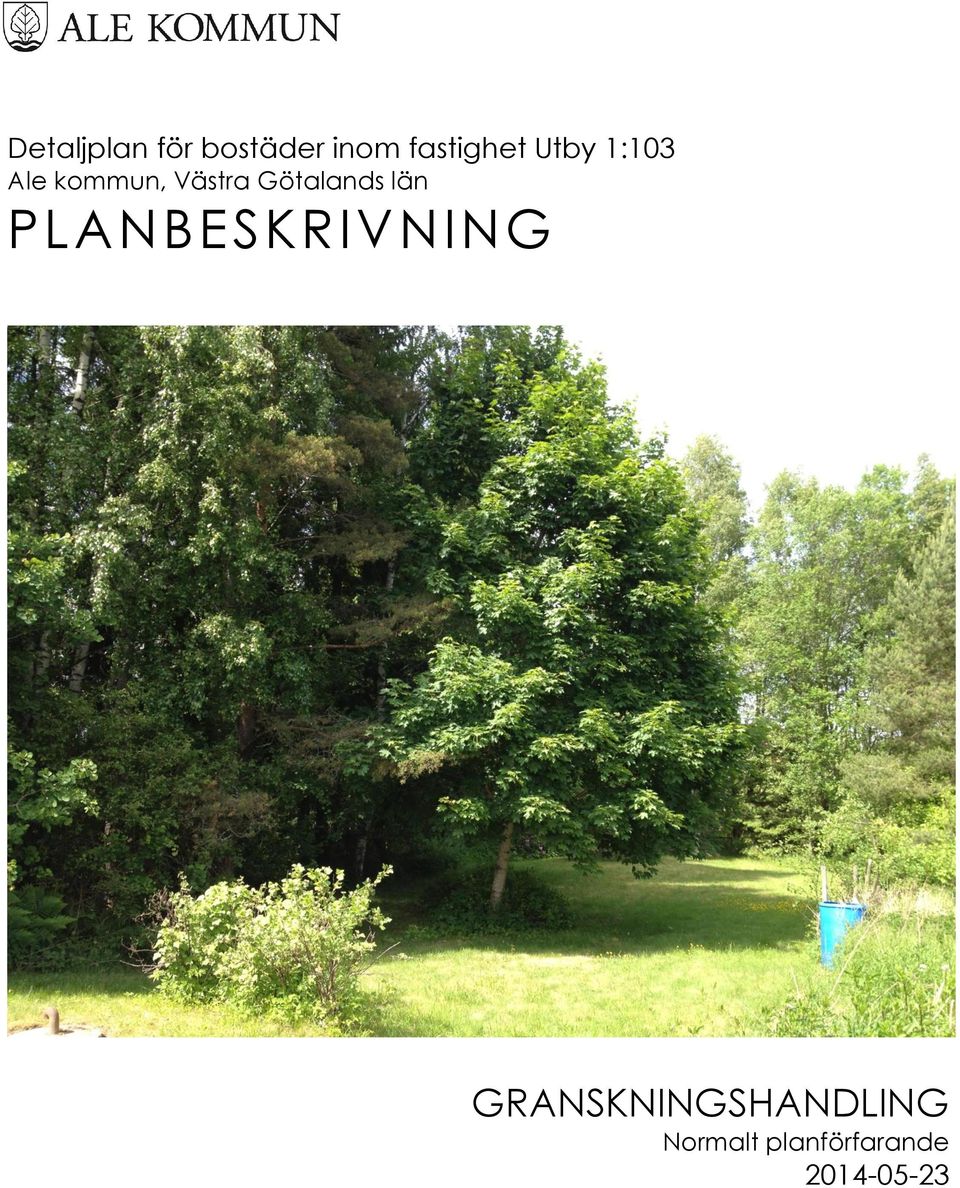 Västra Götalands län PLANBESKRIVNING