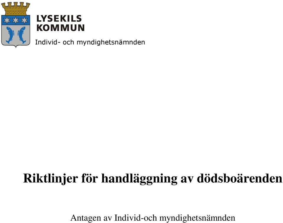 för handläggning av