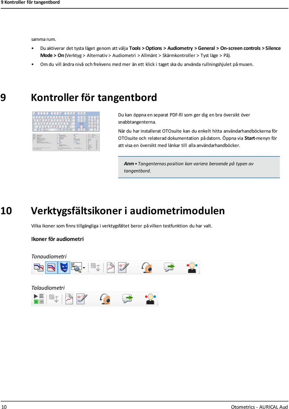 > På). Om du vill ändra nivå och frekvens med mer än ett klick i taget ska du använda rullningshjulet på musen.