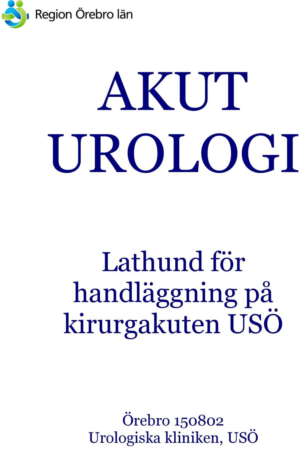 kirurgakuten USÖ Örebro