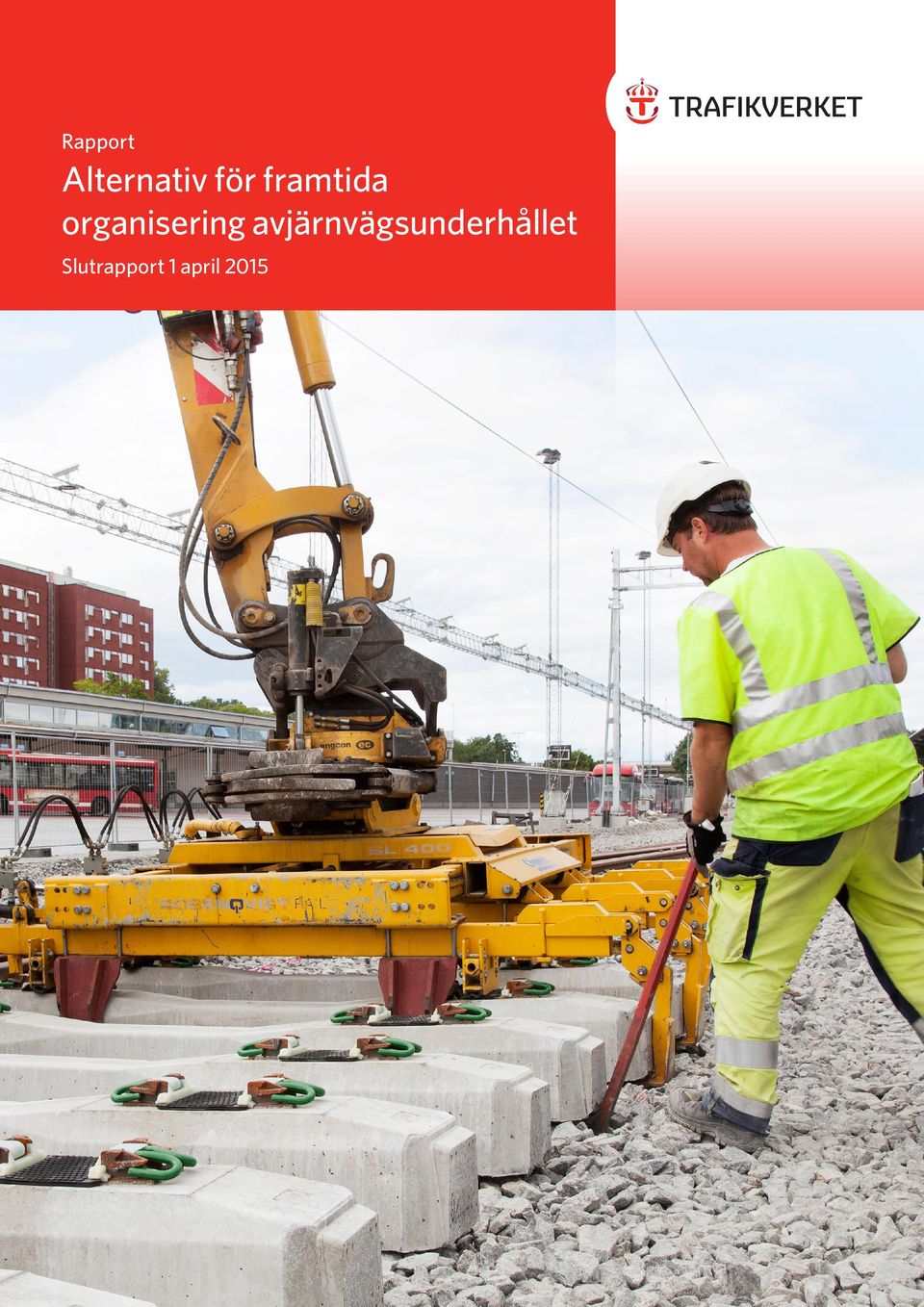 avjärnvägsunderhållet