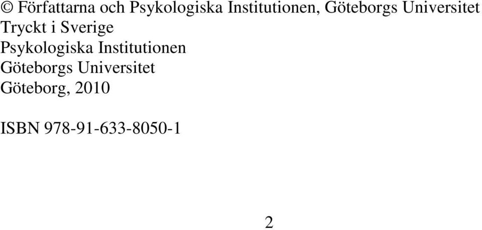 Psykologiska Ititutionen Göteborgs