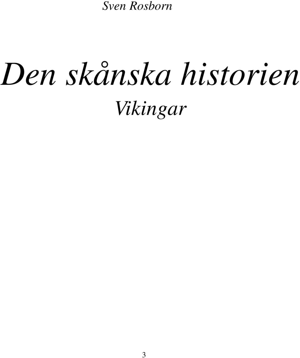 skånska