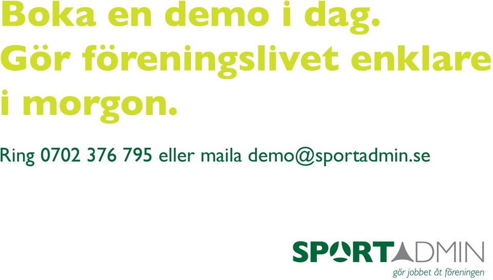 i morgon.