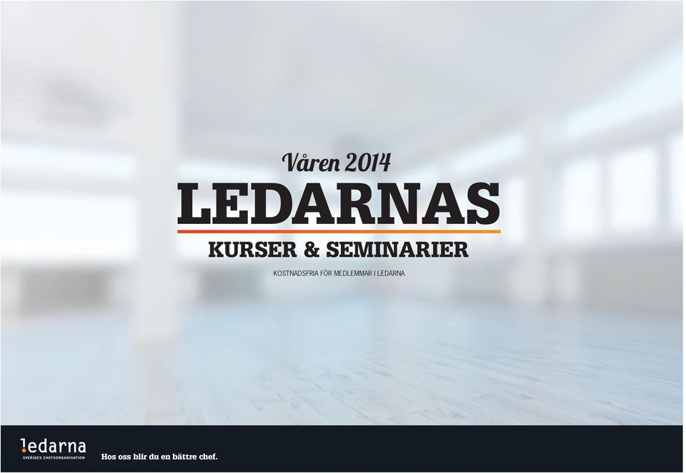 i ledarna Hos oss