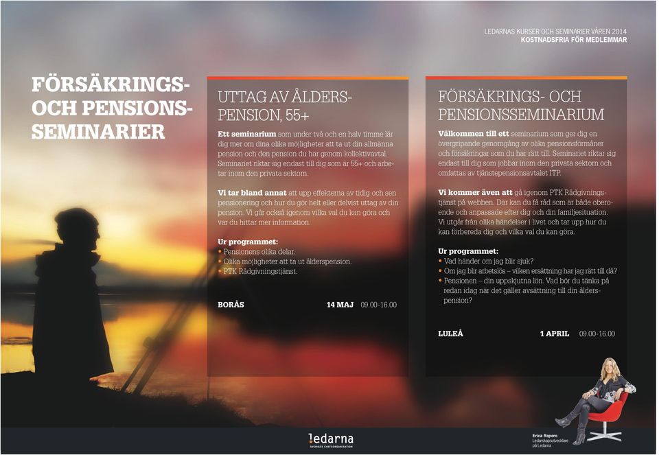 Vi tar bland annat att upp effekterna av tidig och sen pensionering och hur du gör helt eller delvist uttag av din pension. Vi går också igenom vilka val du kan göra och var du hittar mer information.