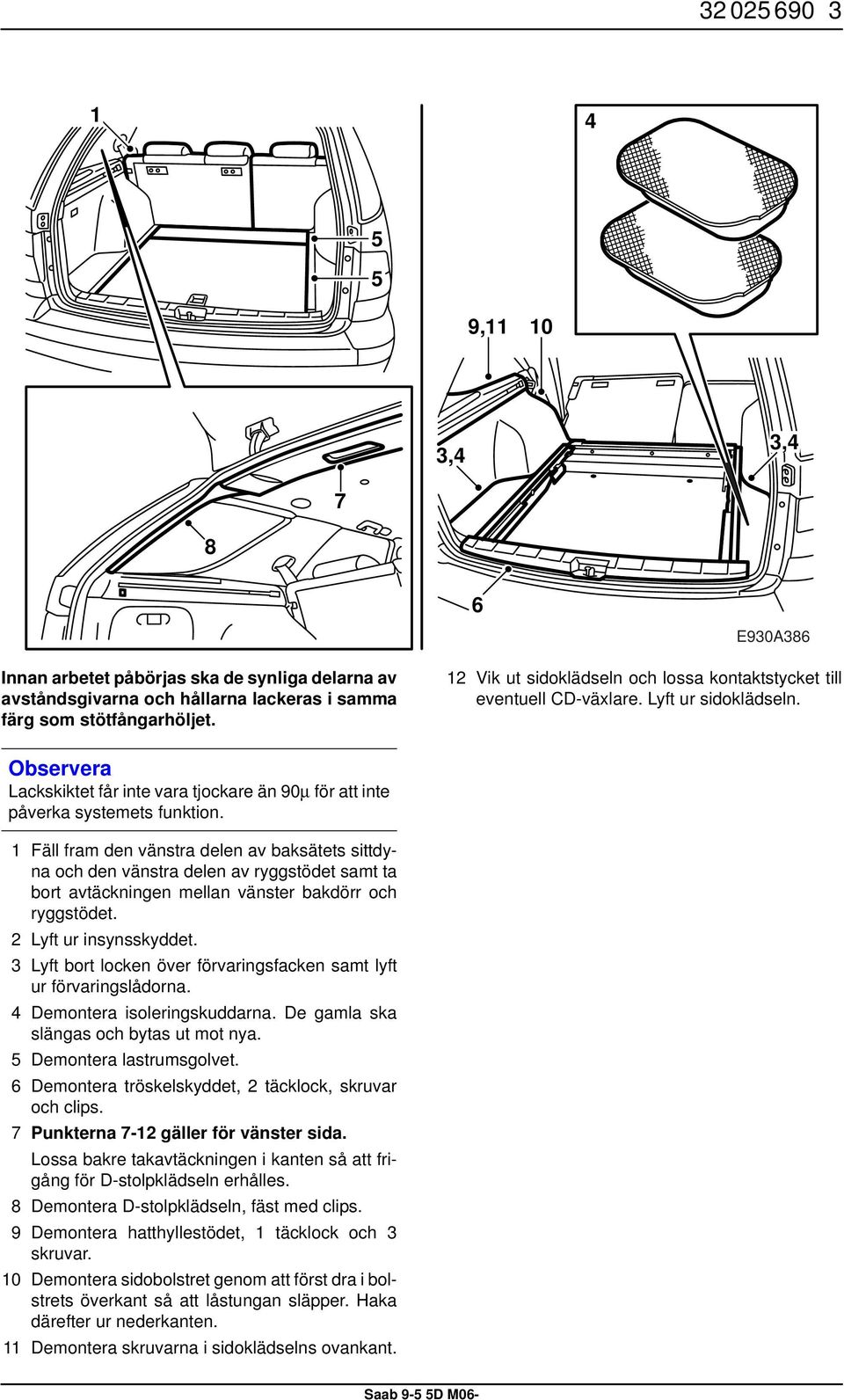 Saab 9-5 5D M Monteringsanvisning MONTERINGSANVISNING INSTALLATION  INSTRUCTIONS MONTAGEANLEITUNG INSTRUCTIONS DE MONTAGE. - PDF Gratis  nedladdning