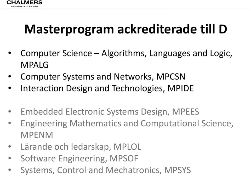 Electronic Systems Design, MPEES Engineering Mathematics and Computational Science, MPENM