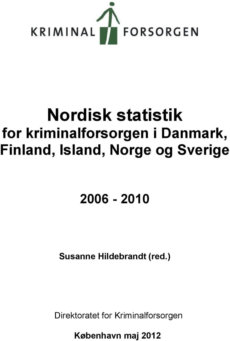 2006-2010 Susanne Hildebrandt (red.