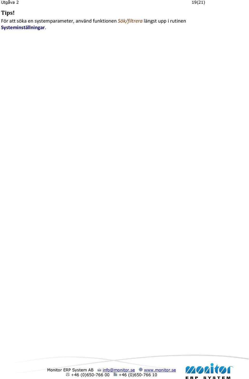 systemparameter, använd