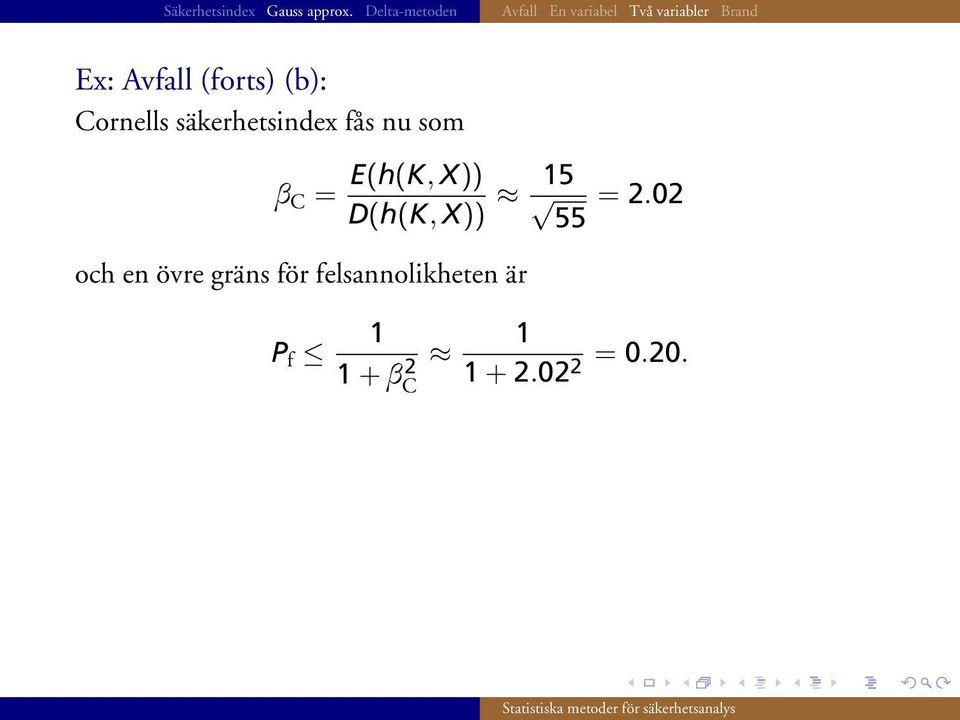 D(h(K, X)) 15 55 = 2.